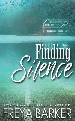 Freya Barker - Finding Silence, Häftad
