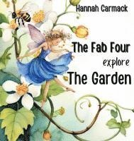 bokomslag Fab Four Explore the Garden