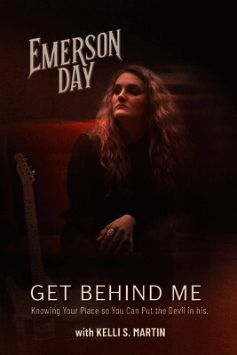 Emerson Day, Kelli S Martin - Get Behind Me, Häftad