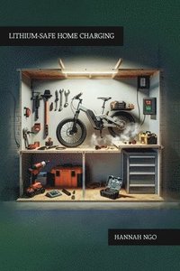 bokomslag Lithium-Safe Home Charging