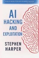 bokomslag AI Hacking and Exploitation