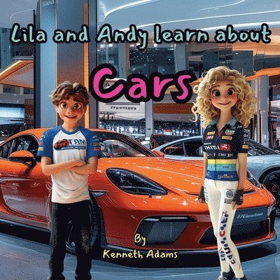 Lila and Andy learn about Cars 1