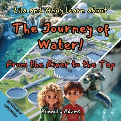 Lila and Andy learn about The Journey of Water