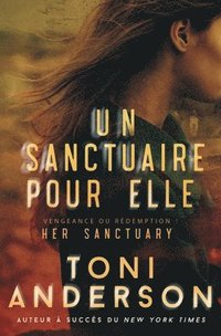 bokomslag Un sanctuaire pour elle