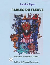 bokomslag Fables du fleuve