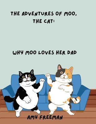 bokomslag Adventures of Moo, The Cat