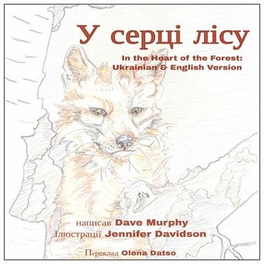 Dave Murphy - In the Heart of the Forest, Häftad
