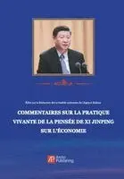 A Review of the Vivid Practices of Xi Jinping Economic Thought/习近平经济思想的生动实践述评, Häftad. Tillgänglighet: Lägg i varukorg