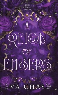 bokomslag A Reign of Embers