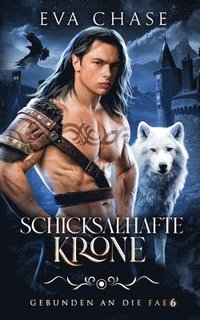bokomslag Schicksalhafte Kron