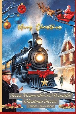 Seven Memorable and Beautiful Christmas Stories 1