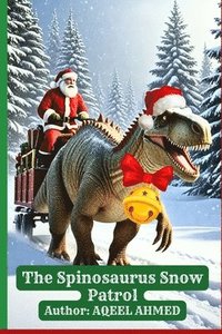 bokomslag The Spinosaurus Snow Patrol