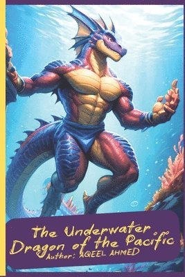 bokomslag Underwater Dragon of the Pacific