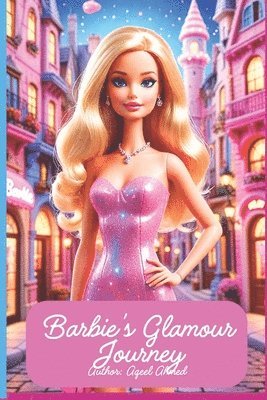 bokomslag Barbie's Glamour Journey