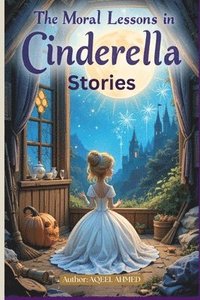 bokomslag Moral Lessons in Cinderella Stories