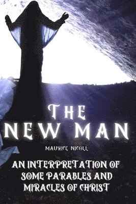 Maurice Nicoll - New Man, Häftad