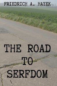 bokomslag The Road to Serfdom