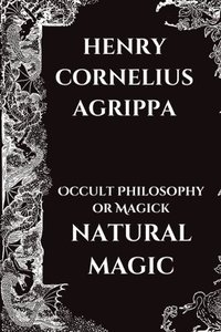 bokomslag Occult Philosophy or Magick - Natural Magic