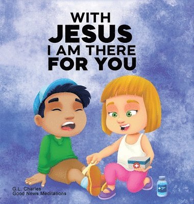 With Jesus I am There For You 1