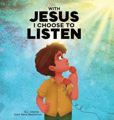 bokomslag With Jesus I Choose to Listen