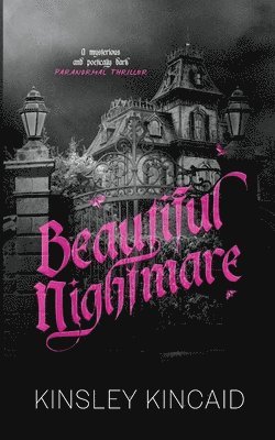 Beautiful Nightmare