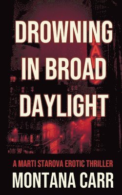 Drowning in Broad Daylight