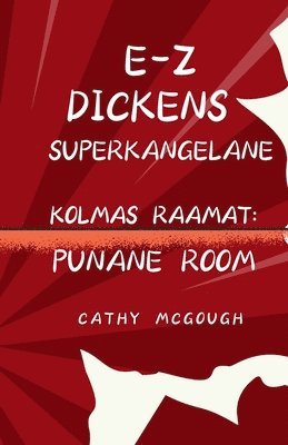 bokomslag E-Z Dickens Superkangelane Kolmas 3 Estonian Edition