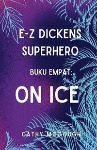 bokomslag E-Z Dickens Superhero Buku Empat Indonesian Edition