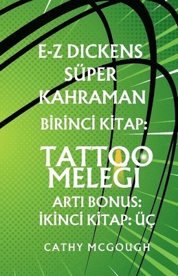 bokomslag E-Z Dickens Süper Kahraman Birinci 1 Ikinci 2 Turkish Edition
