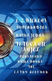 bokomslag E-Z Dickens Superhrdina Knihy Jedna a Dve