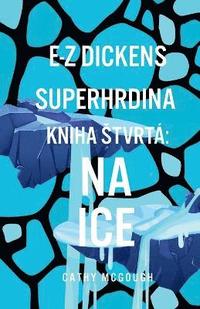 bokomslag E-Z Dickens Superhrdina Kniha Stvrtá Slovak Edition