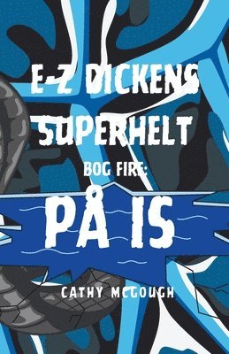 E-Z Dickens Superhelt Bog Fire Danish Edition 1