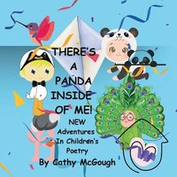 bokomslag There's a Panda Inside of Me! Book 5: New Adventures In Children's Poetry