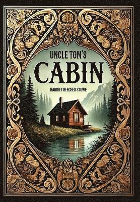 Uncle Tom's Cabin (Collector's Edition) (Laminated Hardback with Jacket) 1