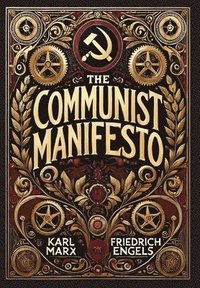 bokomslag The Communist Manifesto (Collector's Edition) (Laminated Hardback with Jacket)