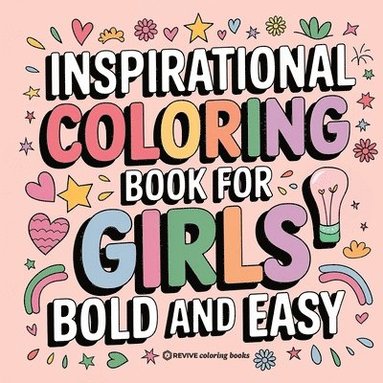 bokomslag Bold and Easy Inspirational Coloring Book for Girls