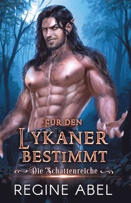 Regine Abel - Für Den Lykaner Bestimmt, Häftad