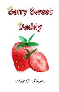 bokomslag Berry Sweet Daddy