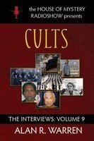 Alan R Warren - Cults; The Interviews, Häftad