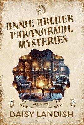 bokomslag Annie Archer Paranormal Mysteries