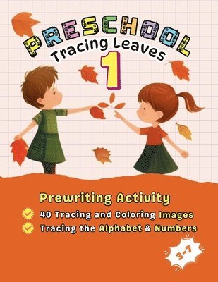 Preschool: Tracing Leaves 1 1