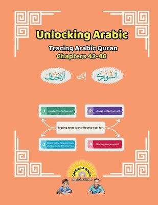 bokomslag Unlocking Arabic: Tracing Arabic Quran Chapters 42-46 (Left to Right Edition)