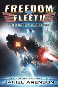bokomslag Fires of Freedom