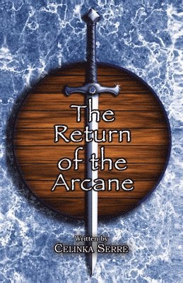 Return of the Arcane