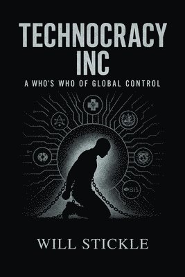 Technocracy Inc, A Who's Who of Global Control