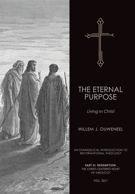 The Eternal Purpose 1