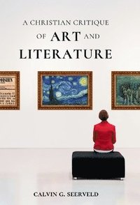 bokomslag Christian Critique of Art & Literature