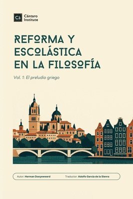 Herman Dooyeweerd - Reforma y Escolástica en la Filosofía, Häftad