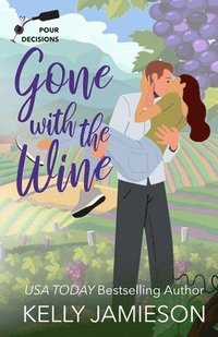 bokomslag Gone With the Wine
