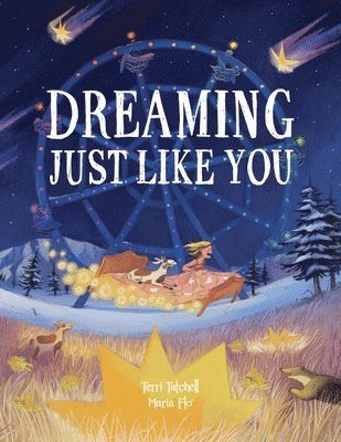 Dreaming, Just Like You